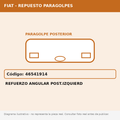 Refuerzo Angular Post.Izquierd (Fiat) - Cod. 46541914