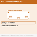 Taco Elastico Central (Fiat) - Cod. 46753718