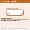 Tapon Gancho Traino Gofr.S/Pin (Fiat) - Cod. 735246078